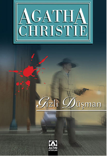 Altın Kitaplar - Gizli Düşman Orjinal isim: The Secret Adversary Agatha Christie